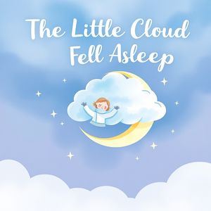 Okładka piosenki-relaksu 'Zasnęła chmurka'
