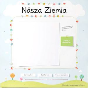 Plakat ekspozycyjny „Nasza Ziemia”